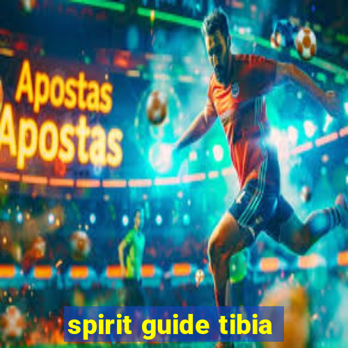 spirit guide tibia